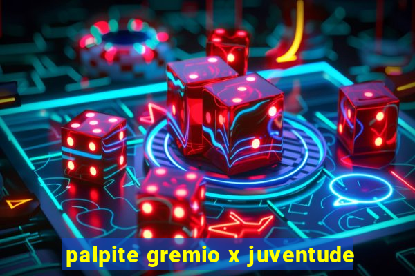 palpite gremio x juventude